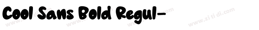 Cool Sans Bold Regul字体转换